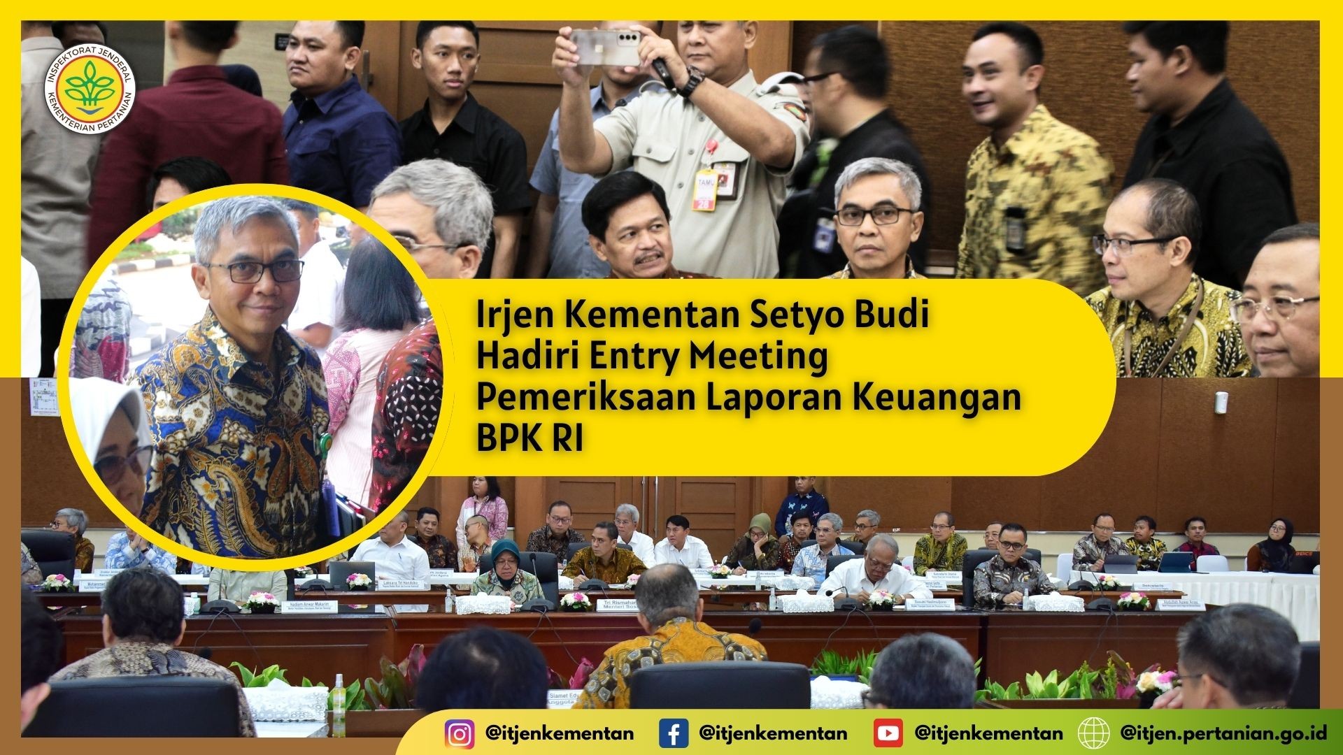 Irjen Kementan Setyo Budi Hadiri Entry Meeting Pemeriksaan Laporan Keuangan BPK RI