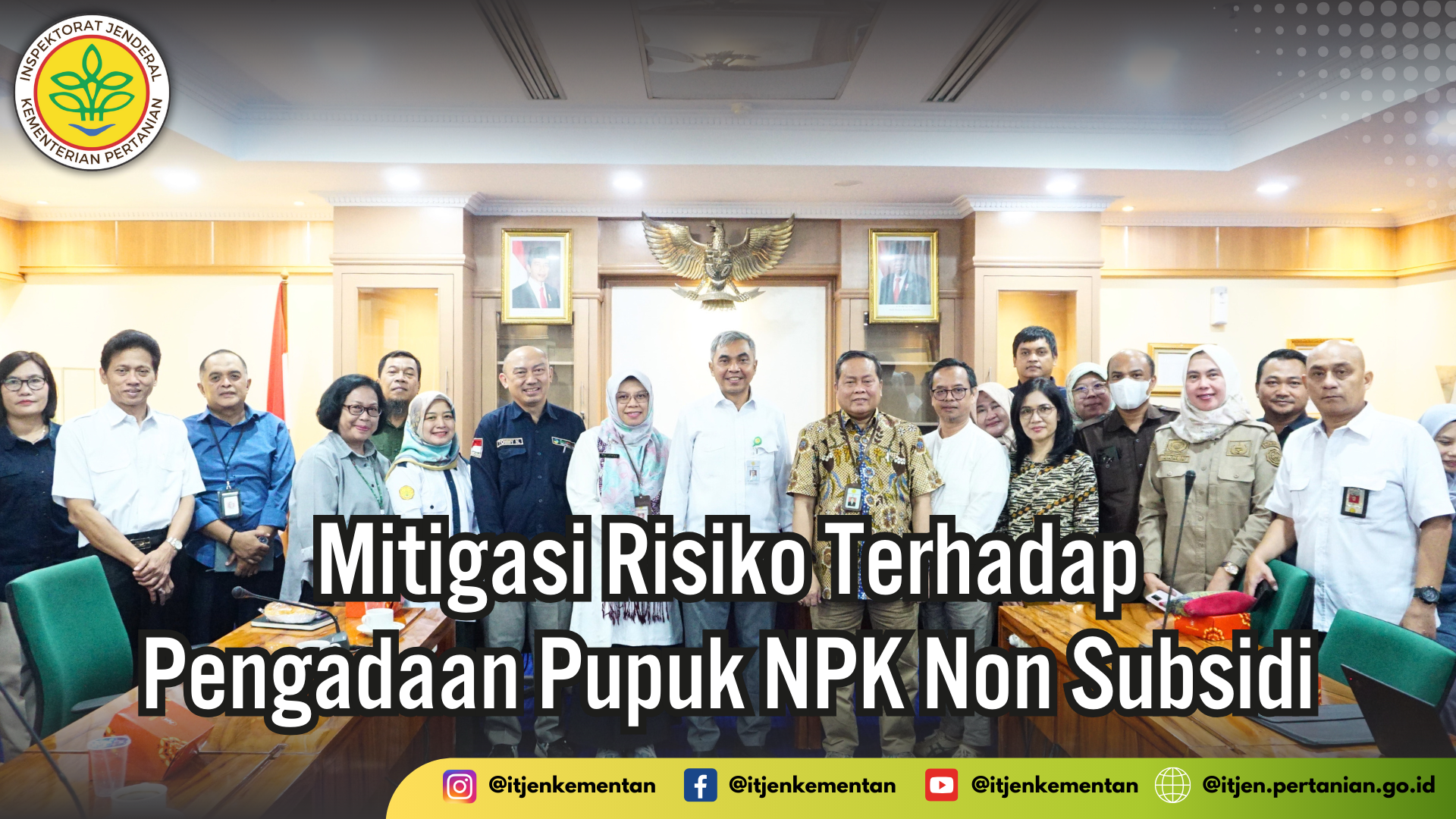 Mitigasi Risiko Terhadap Pengadaan Pupuk NPK Non Subsidi.