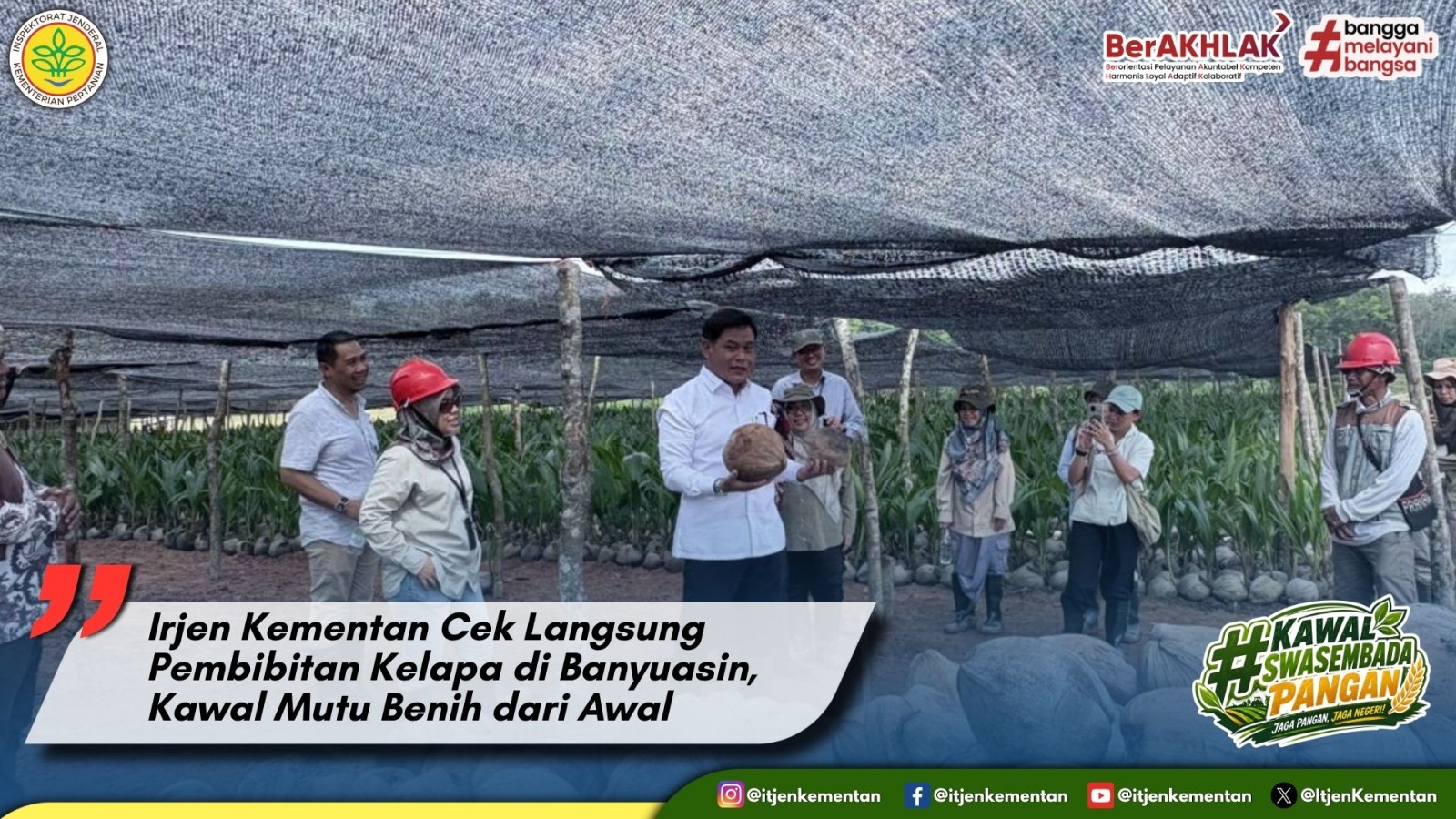 Irjen Kementan Cek Langsung Pembibitan Kelapa di Banyuasin, Kawal Mutu Benih dari Awal