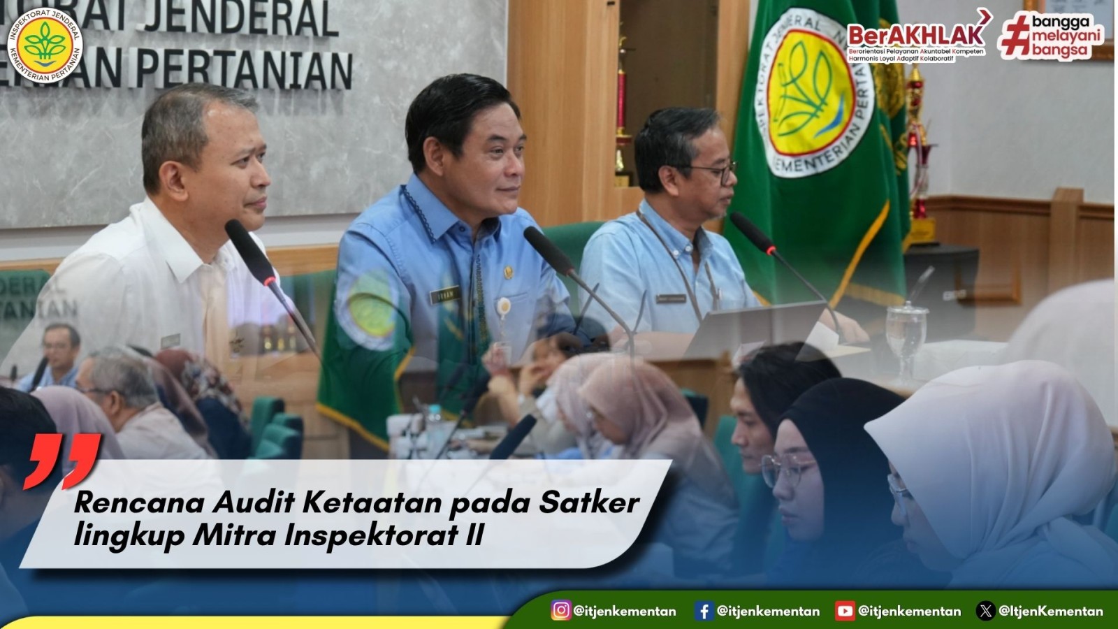 Rencana Audit Ketaatan pada Satker lingkup Mitra Inspektorat II