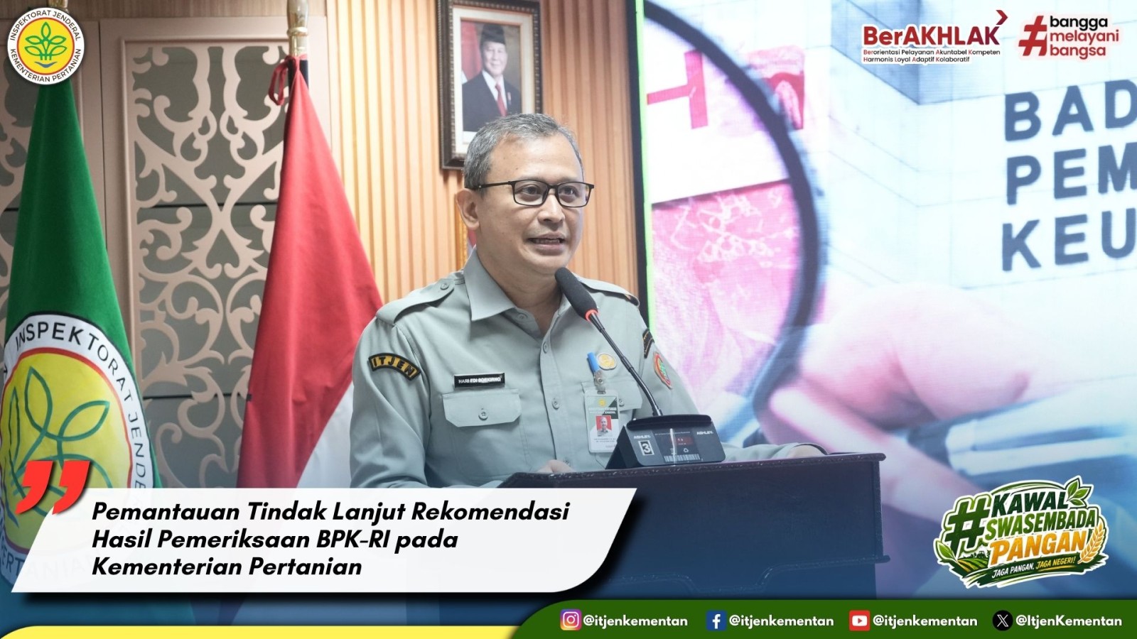 Pemantauan Tindak Lanjut Rekomendasi Hasil Pemeriksaan BPK-RI pada  Kementerian Pertanian