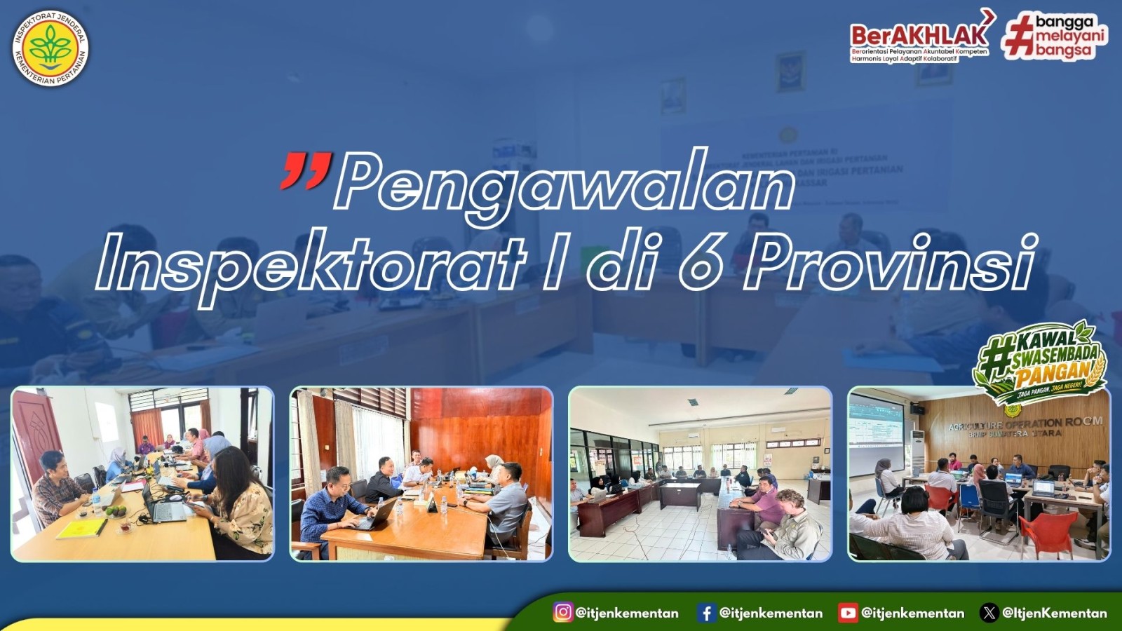 Pengawalan Inspektorat I di 6 Provinsi